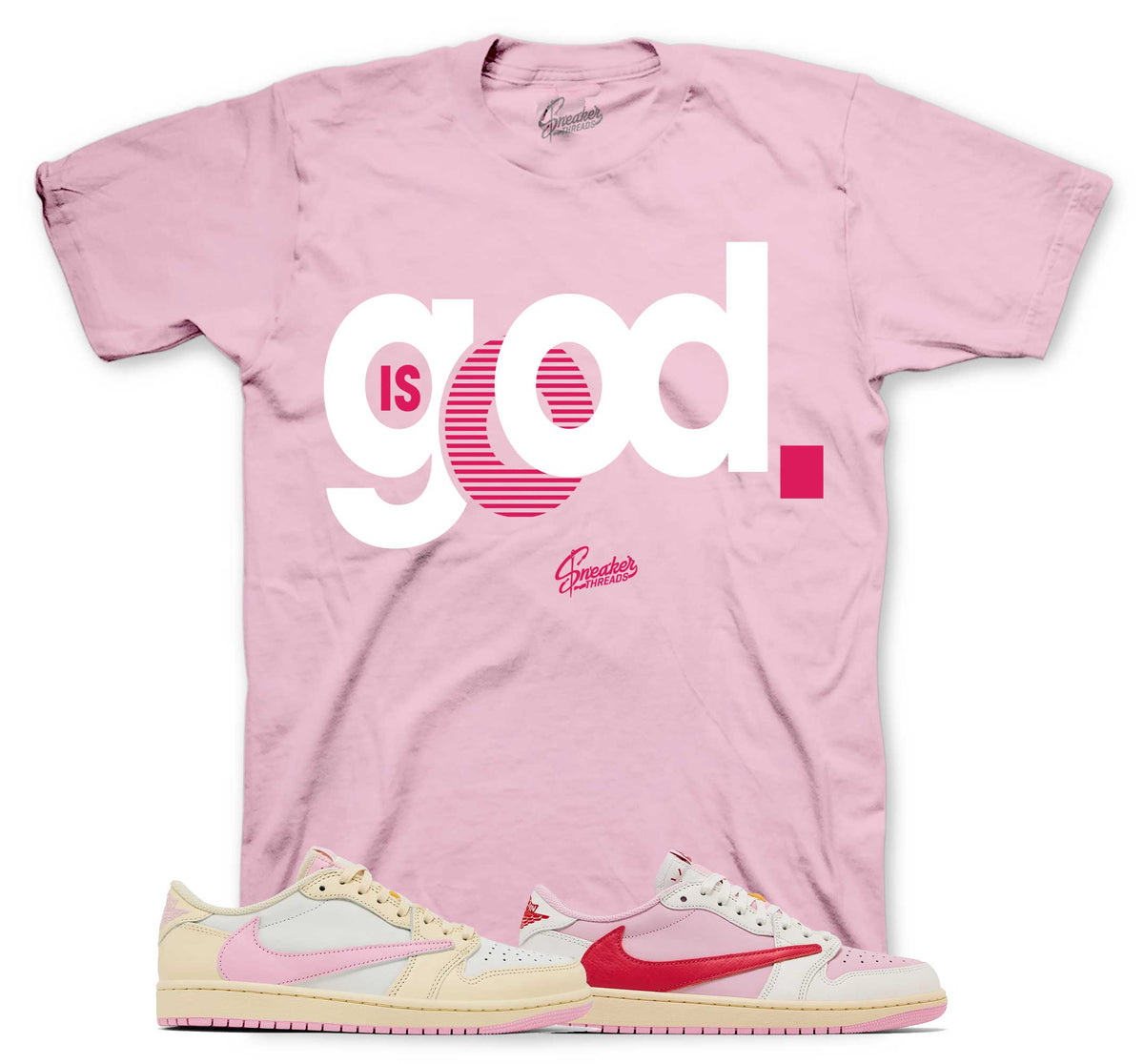 Retro 1 Travis Scott Shy Pink God is Good Shirt