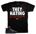 Retro 6 BIN 23 They Hating Shirt