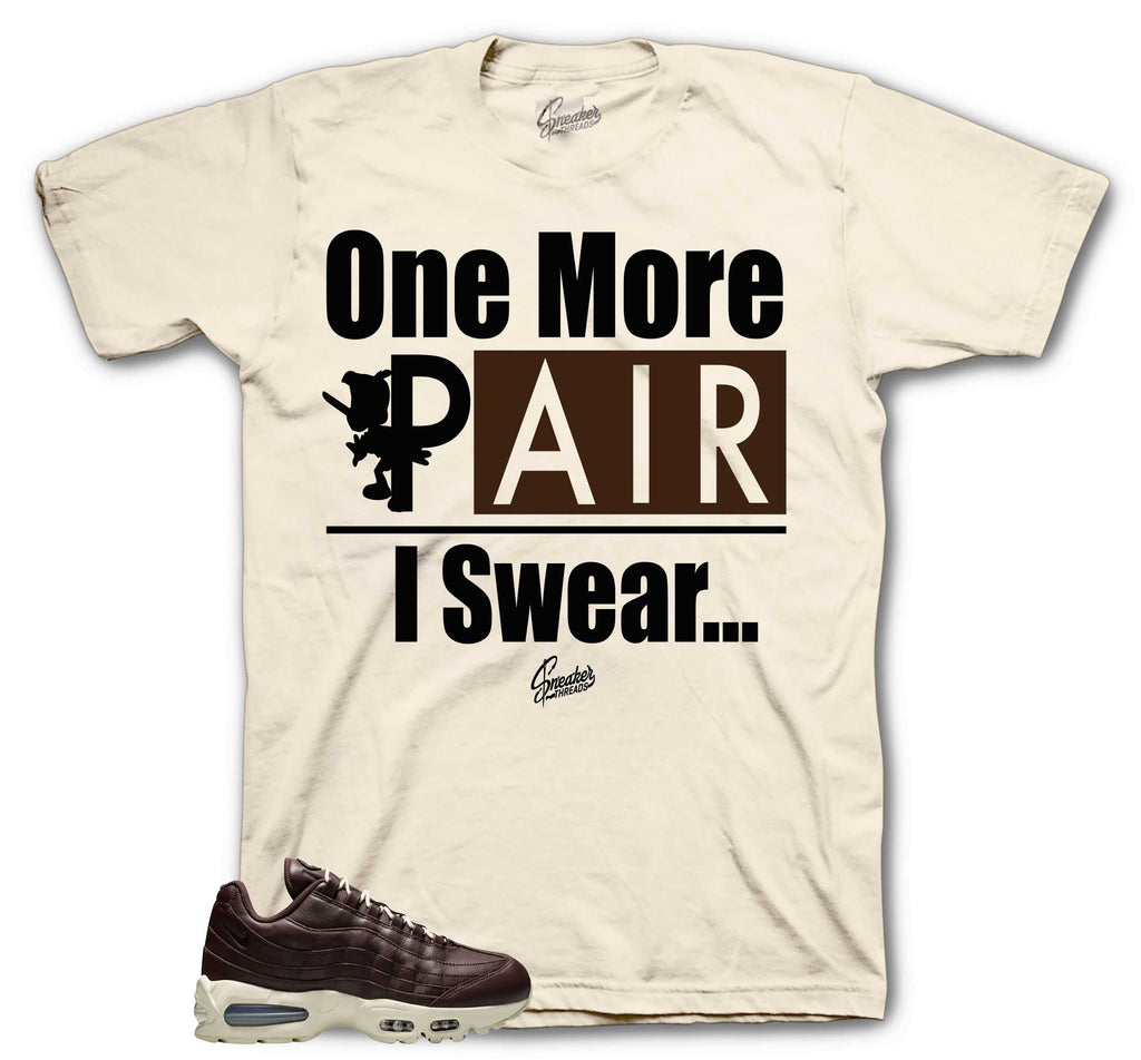 Air Max 95 Baroque Brown One More Pair Shirt