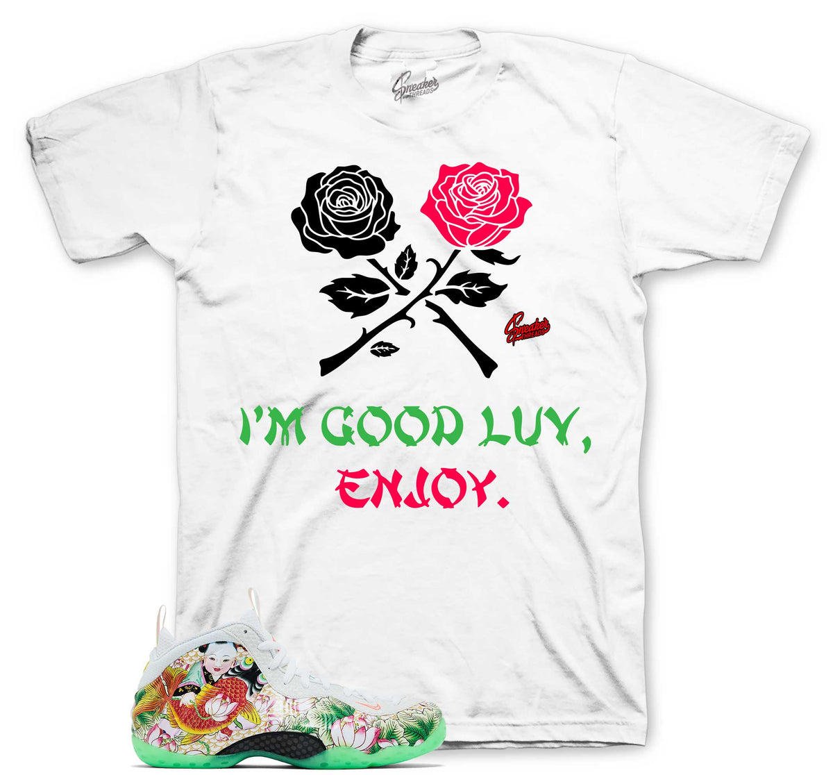 Foamposite Tianjin I'm Good Luv Shirt