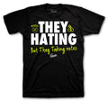 Foamposite Volt They Hating Shirt