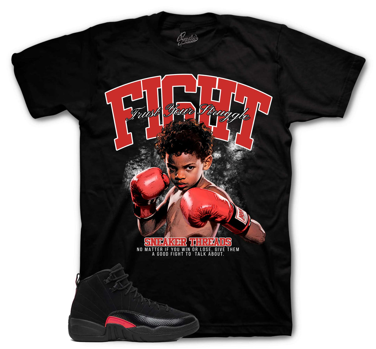 Retro 12 Bloodline Trust Your Struggle Shirt