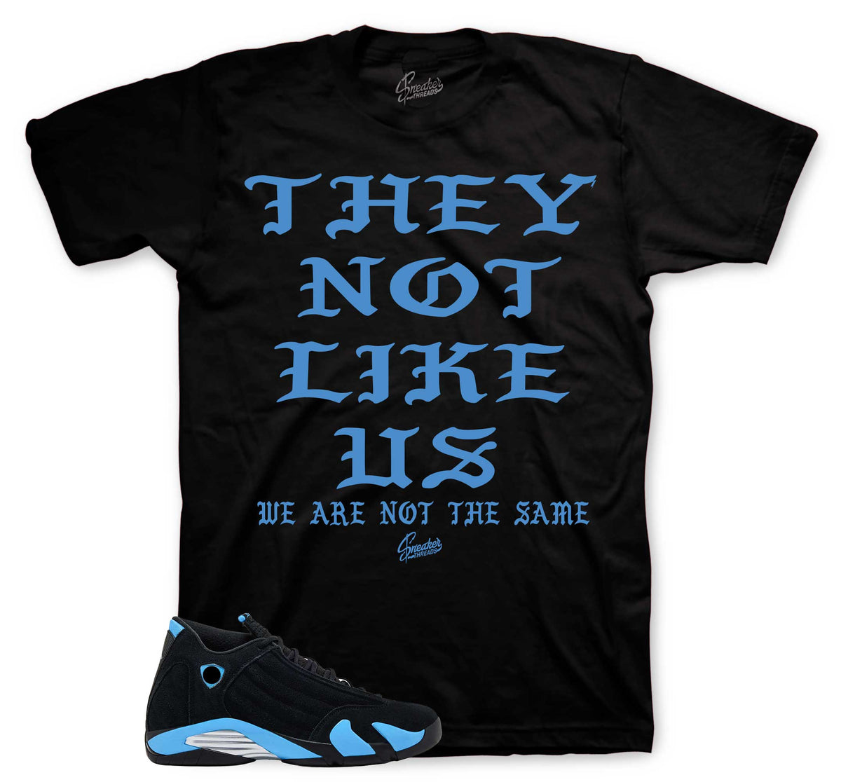 Retro 14 University Blue Not Like Us Shirt
