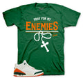Retro 3 Miami Pray For My Enemies Shirt