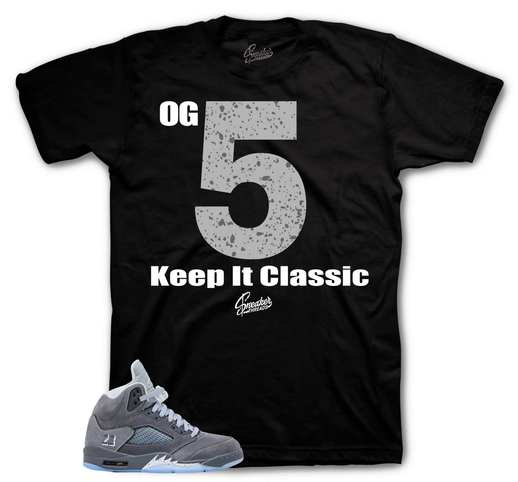 Retro 5 Wolf Grey Keep it Classic Shirt