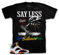 Retro 7 Miro Say Less Shirt