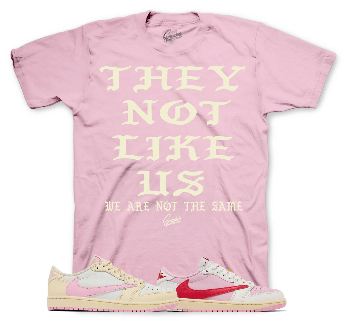 Retro 1 Travis Scott Shy Pink Not Like Us Shirt