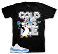 Retro 11 University Blue Cold As ice Shirt