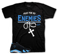 Retro 14 University Blue Pray For My Enemies Shirt