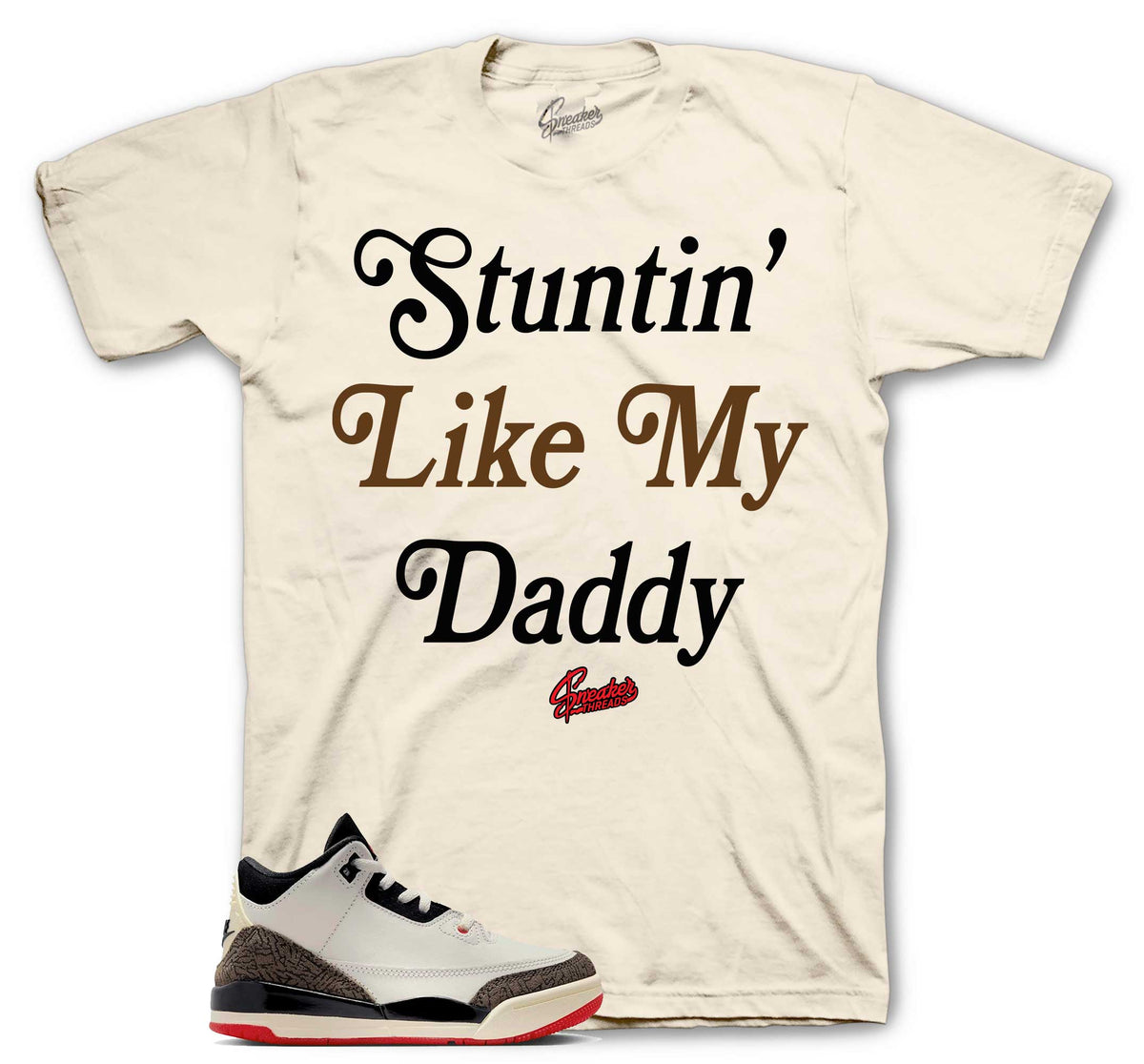 Retro 3 World's Best Dad Stuntin Like My Daddy Shirt