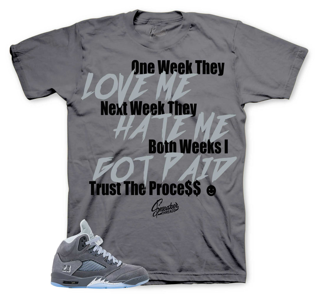 Retro 5 Wolf Grey Trust The Process Shirt