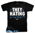 Retro 14 University Blue They Hating Shirt