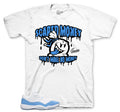 Retro 11 University Blue Scared Money Shirt