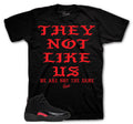 Retro 12 Bloodline Not Like us Shirt